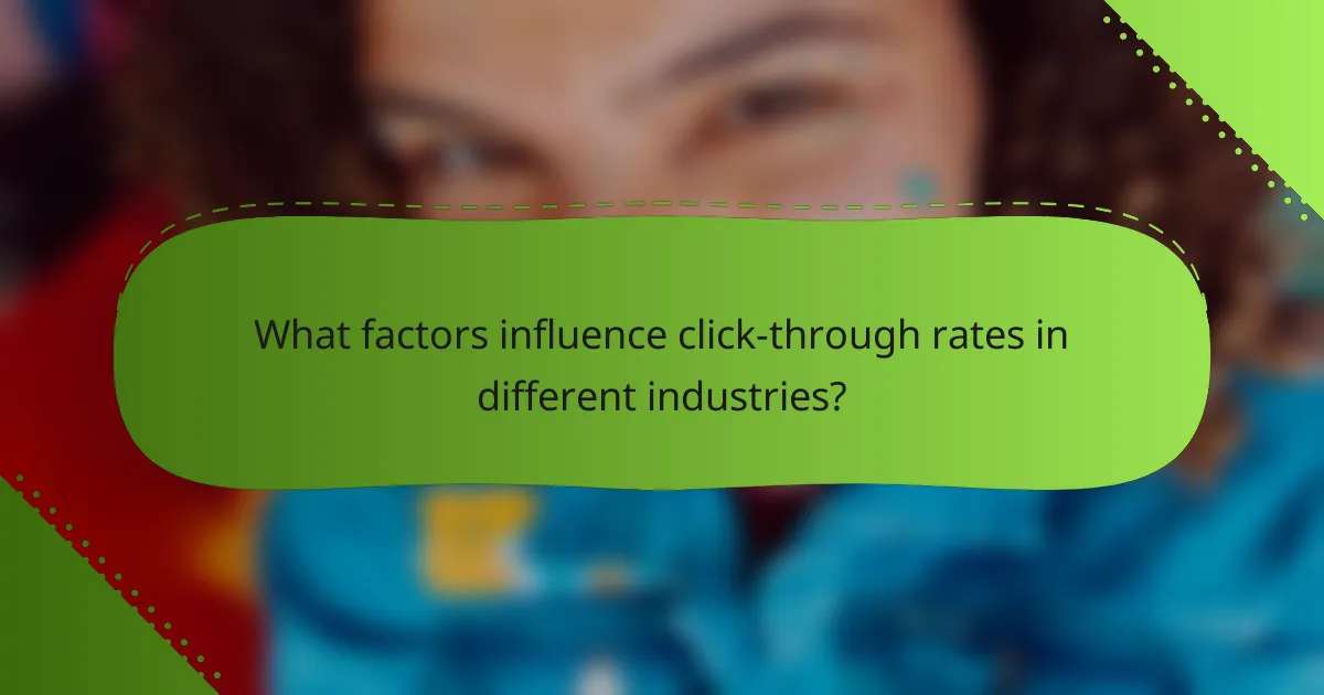 What factors influence click-through rates in different industries?